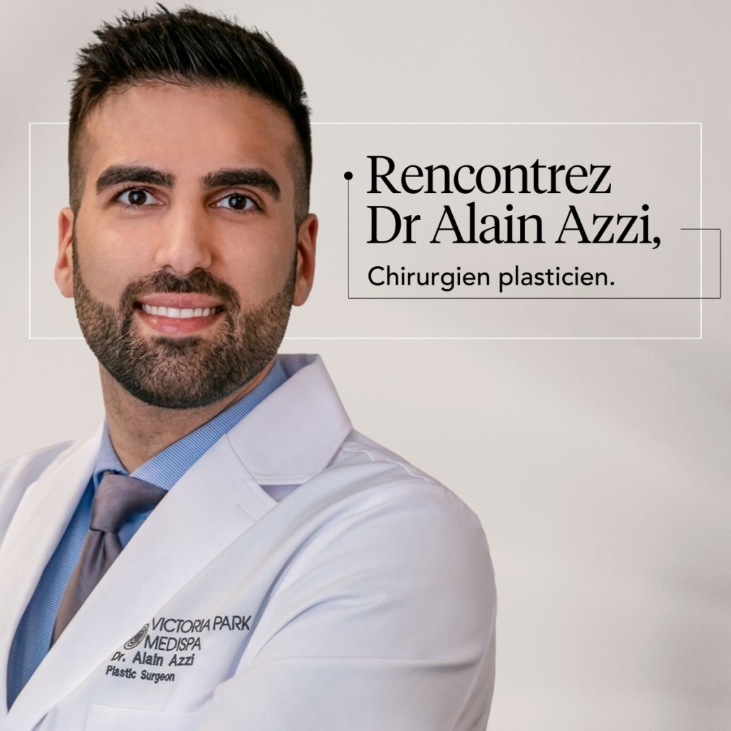 Rencontrez Dr Alain Azzi, Chirurgien plasticien